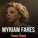 دانلود آهنگ گومی گومی از میریام فارس(Goumi Goumi – Mriam Fares)