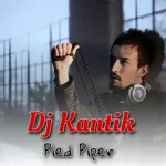 دانلود موزیک بدون کلامPied Piper ازDj Kantik