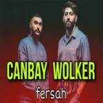 دانلود موزیک Fersah از Canbay & Wolker