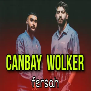 دانلود موزیک Fersah از Canbay & Wolker