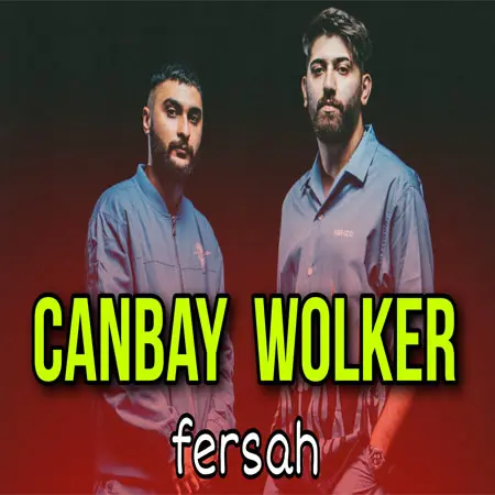 دانلود موزیک Fersah از Canbay & Wolker