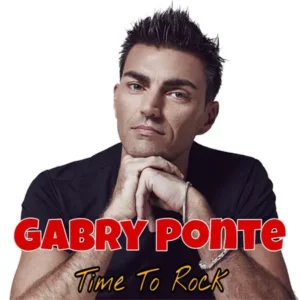 دانلود آهنگ Time To Rock ازGabry Ponte