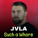 دانلود آهنگ Such a Whore ازJvla