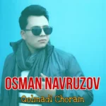 دانلود موزیک Qolmadi Choram ازOsman Navruzov