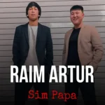 دانلود موزیک Sim papa ازRaim & Artur