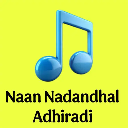 دانلود آهنگ Naan Nadandhal Adhiradi