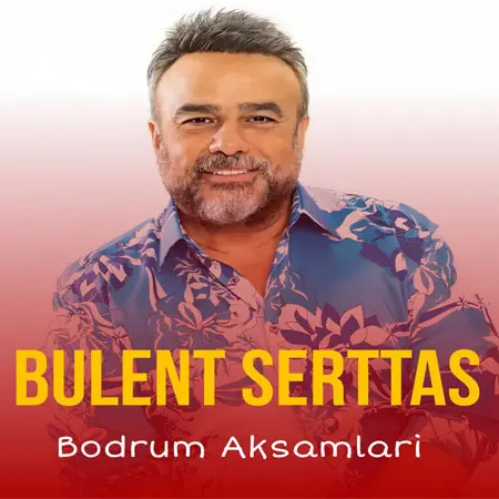 دانلود آهنگ بودروم آکشاملاری از بولنت سرتاش