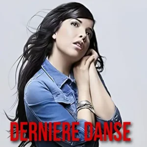دانلود آهنگ Derniere Danse ازIndila