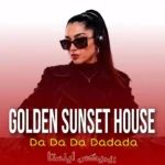 دانلود آهنگ Da Da Da Dadada (گلدن سانست هاوس)